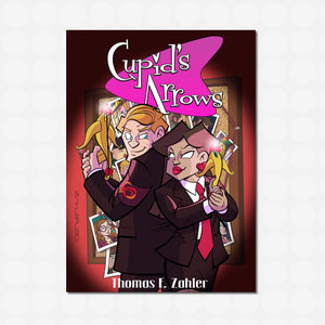 Cupid's Arrows Volume 1 (Hardcover)